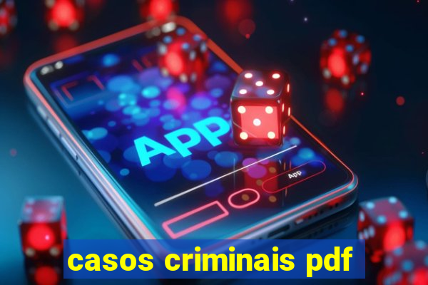 casos criminais pdf